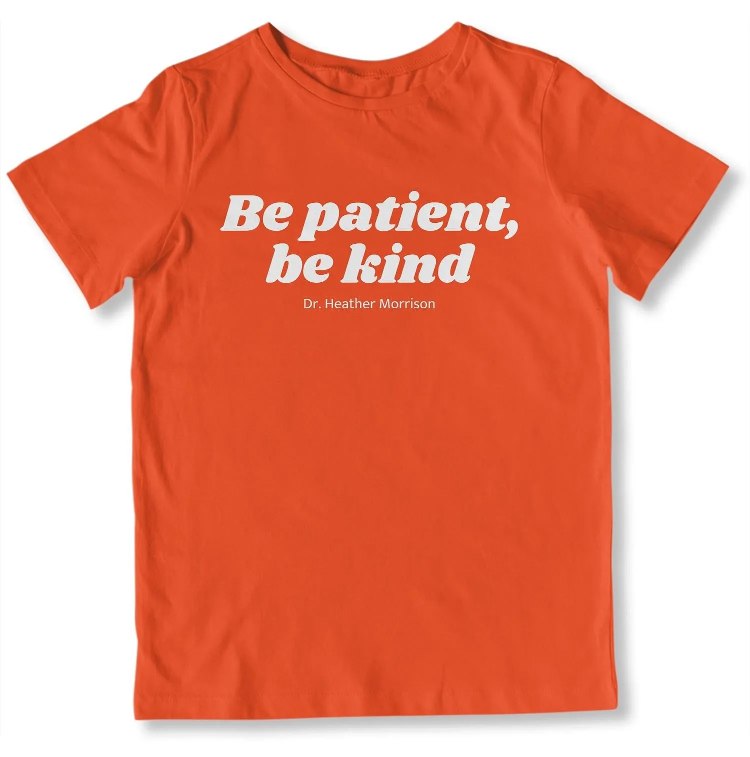 Be Patient, Be Kind Youth T-Shirt