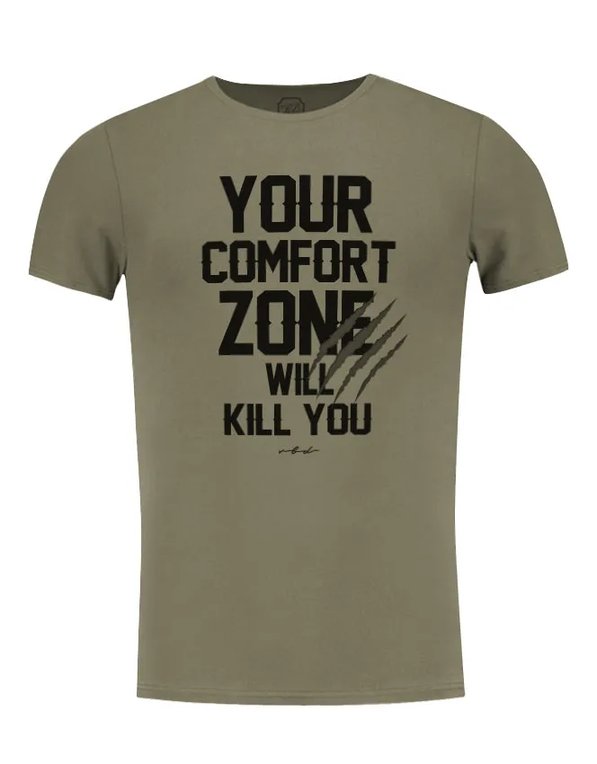 Men's T-shirt "Your Comfort Zone Will Kill You" MD979