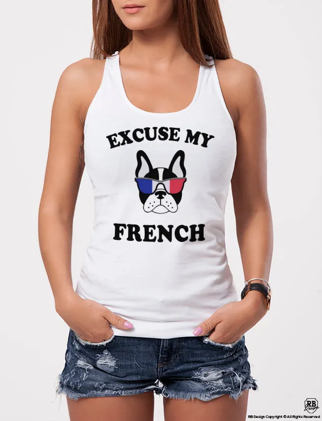 "Excuse My French" Cool Women's Graphic T-shirt WTD24