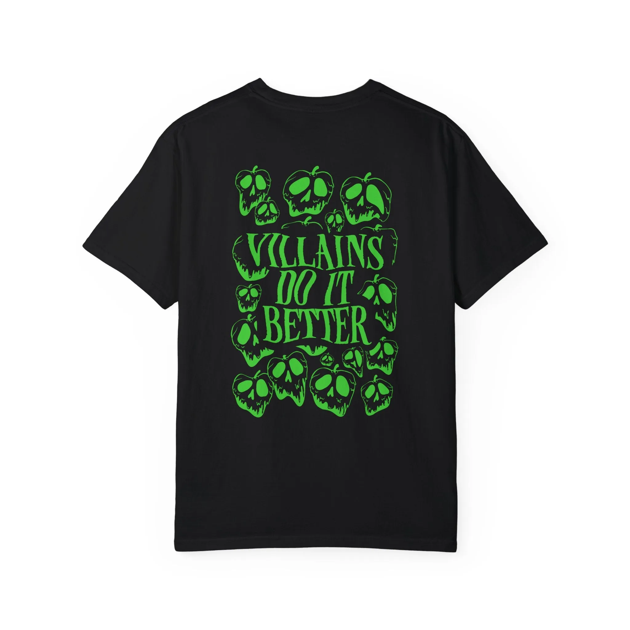 Villains do it Better - Tee